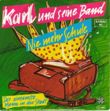Karl und siene Band - Nie Mehr Schule
